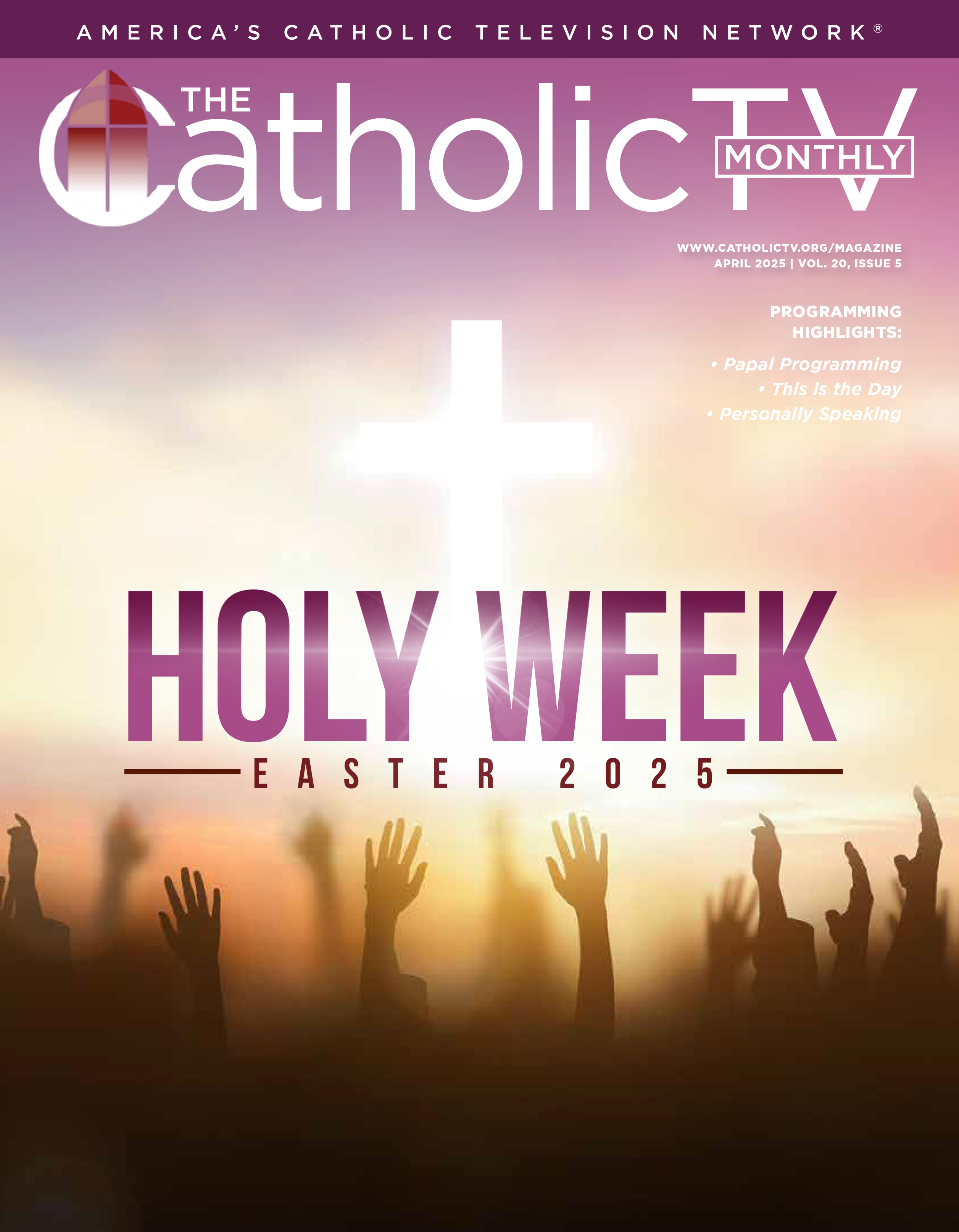 Cover of the CatholicTV monthly for April 2025